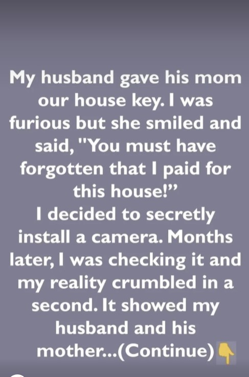 I Installed a Secret Camera After My MIL Insisted on Having Our Key ...